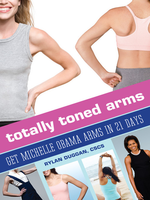 Title details for Totally Toned Arms by Rylan Duggan - Available